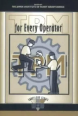 TPM For Every Operator [The Shopfloor Series] • $6.24