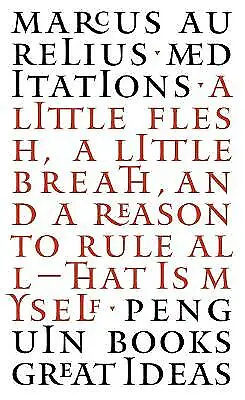 Meditations (Penguin Great Ideas) By Marcus Aurelius • £6.99