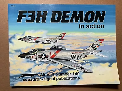 F3H Demon In Action - Squadron/Signal Aircraft #140 Jim Mesko • $8.99