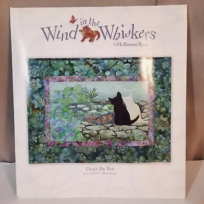 Wind In The Whiskers Don't Be Koi Quilt Block Pattern #7 McKenna Ryan Applique • $8