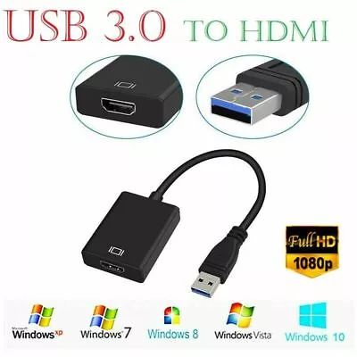 £9.99 • Buy USB 3.0 To HDMI Video Audio Cable Adapter Converter 1080P HD For HDTV PC Laptop