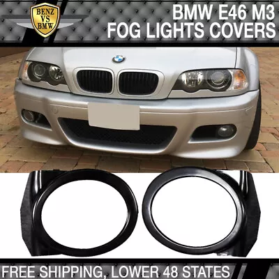 Fit 01-06 BMW 3 Series E46 M Style Fog Lights Lamps Cover ABS 328i 328xi 335i • $11.99