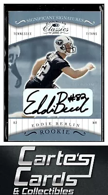 Eddie Berlin 2001 Donruss Classics #132 Significant Signatures Titans Auto /190 • $7.95