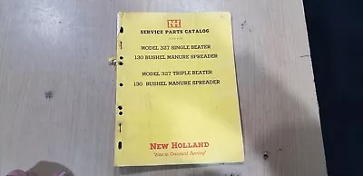 New Holland 327 Single Beater 327 Triple Beater Service Parts Catalogue 130 • $25