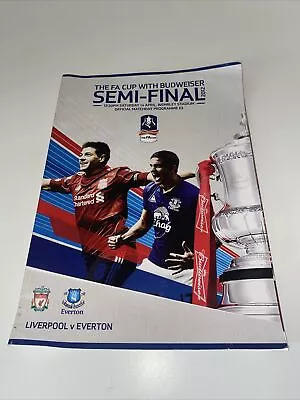 Liverpool V Everton Fa Cup Semi Final 14th Apr 2012.  Liverpool Wembley Winners • £5