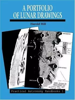 A Portfolio Of Lunar Drawings (Practical Astronomy Handbooks Series Number 1)  • $10.99