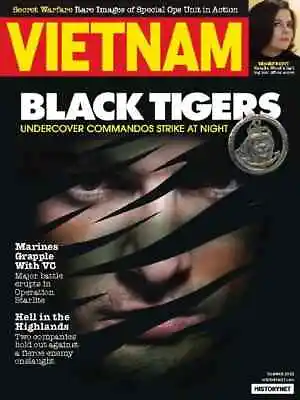 Vietnam Magazine | Summer 2023 | Black Tigers • $14.99