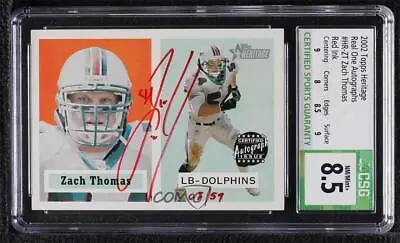 2002 Topps Heritage Real One Red Ink /57 Zach Thomas #HR-ZT CSG 8.5 Auto HOF • $470