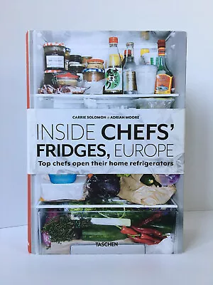 Inside Chefs' Fridges. Europe By Adrian Moore (2015 Hardcover) • $14.99