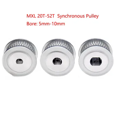 Aluminium MXL 20T-52T Timing Pulley Bore 5mm-10mm Pulley Idler Synchronous Wheel • $4.89