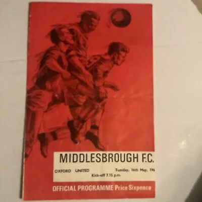 Middlesbrough V Oxford 16th May 1967 • £4