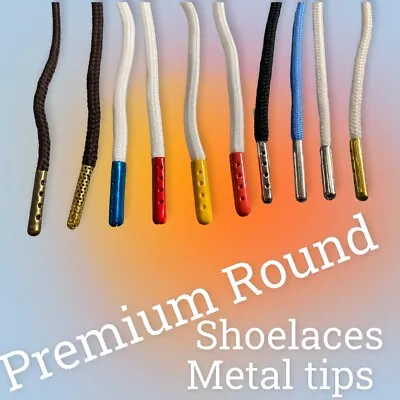 NEW Round 45 & 54 Long Shoelaces With Metal Tips High Quality Plush Finish • $6.30