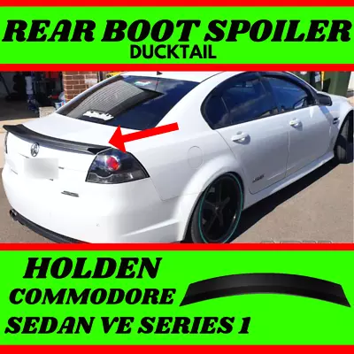 VE S1 Rear Boot Spoiler Ducktail Wing Fits Holden Commodore SS SV6 Evoke/Calais • $169