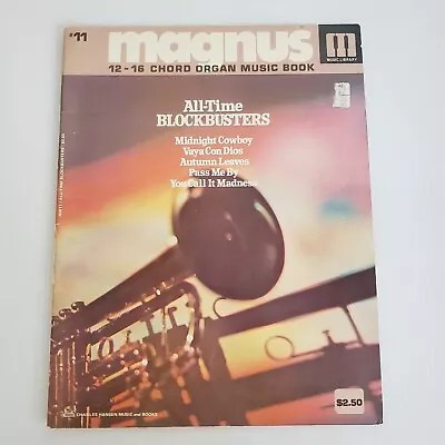 Magnus 12-16 Chord Organ Music Book 11 Vintage Sheet Music All-Time Blockbusters • $16.20