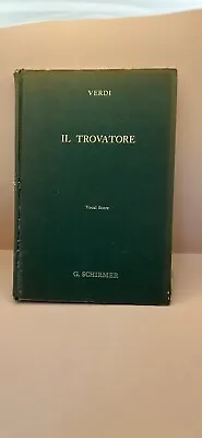 Verdi Il Trovatore Opera Piano Vocal Score • $10.99