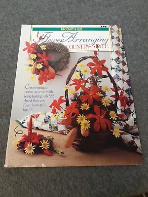 Mccalls Craft Book- Flower Arranging Country Style - 1985 • $19.99