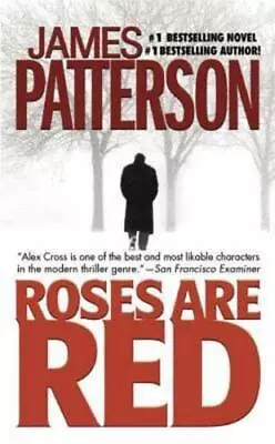 Roses Are Red By James Patterson • £9.08