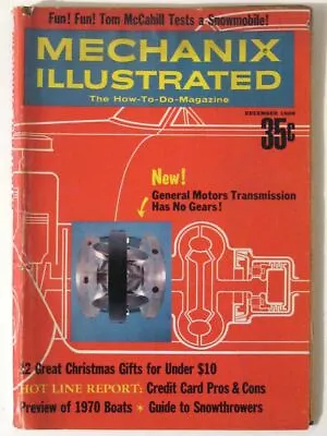 Vintage MECHANIX ILLUSTRATED Magazine! December 1969 (Volume 65 No. 499) • $9.99