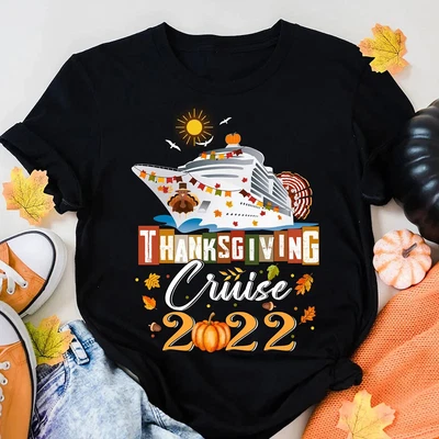 $16.50 • Buy Thanksgiving Cruise 2022 Shirt, Thanksgiving Vacation Shirt, Family Cruise Shirt