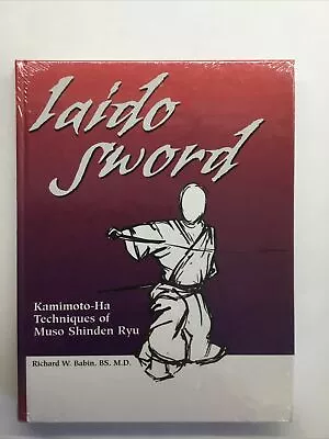 Iaido Sword Kamimoto-Ha Techniques Of Muso Shinden Ryu Babin New • $300