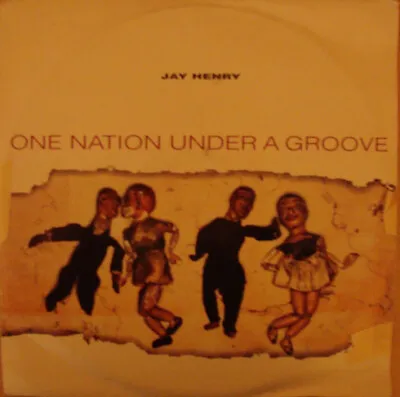 Jay Henry - One Nation Under A Groove (12 ) • £10.99