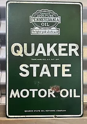 Quaker State Motor Oil 100% Pure Pennsylvania Oil Tin Sign 8 X12  Distressed • $10.97