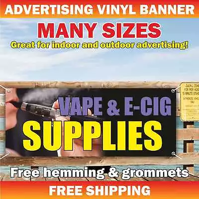 VAPE E-CIG SUPPLIES Advertising Banner Vinyl Mesh Sign Smoke Shop Vapors Oil Cbd • $189.95