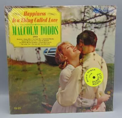 SEALED Malcolm Dodds Happiness Is A Thing Called Love LP CAS-873 RCA Camden R... • $4.99