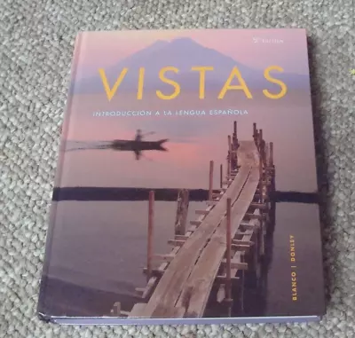 Vistas 5th Edition Introduccion A La Lengua Espanola. Hardcover. MINT • $9.99
