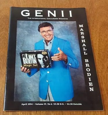 Genii Magic Magazine: Vol. 57 No. 6 April 1994 - Marshall Brodien • $14.95