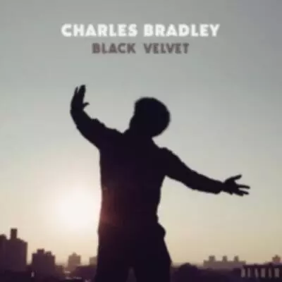 Charles Bradley: Black Velvet [cd] • £10.59