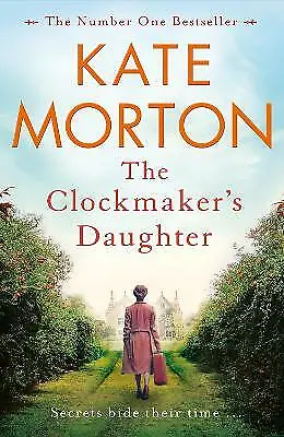 Morton Kate : The Clockmakers Daughter Highly Rated EBay Seller Great Prices • £3.50