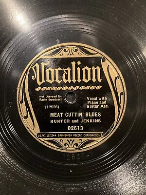 Blues 78 Rpm Hunter And Jenkins Vocalion 02613 • $17.57