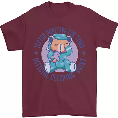 Tested Positive For Tired Teddy Bear Sleeping Mens T-Shirt 100% Cotton • $10.09