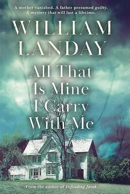 All That Is Mine I Carry With Me By Landay William NEW Book FREE & FAST Deliv • £16.16