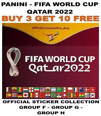 Panini Qatar 2022 Fifa World Cup Stickers Collection - Group F/ Group G/ Group H • £0.99