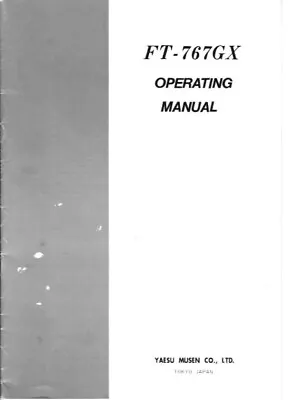 Operating Instructions For Yaesu FT-767 GX • $13.63