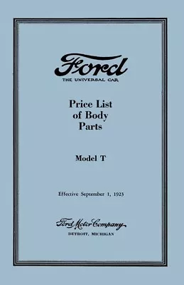 1923 Ford Model T Body Only Part Numbers Book List Guide Interchange • $31.99