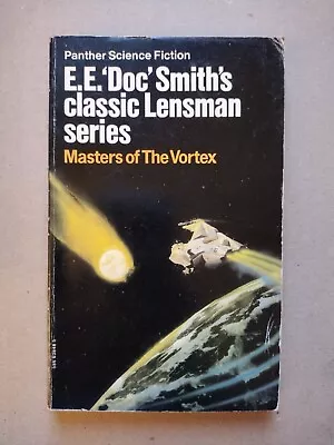Masters Of The Vortex By E.E. 'Doc' Smith - UK Paperback Panther Books 1973 • £4