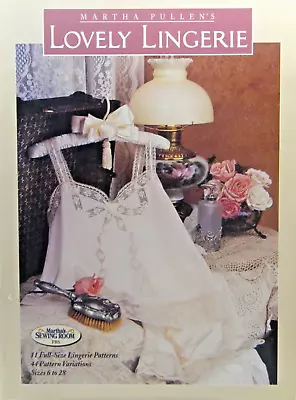 Martha Pullen's Lovely Lingerie Sewing Patterns For Size 6 To 28 • $22.99
