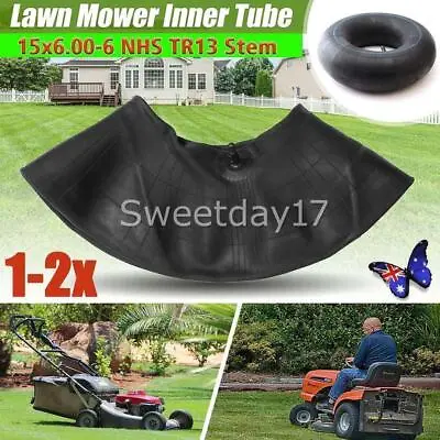 Inner Tube 15x6.00-6 NHS TR13 Valve For Lawn Mower Tractor Golf Cart ATV Tire OZ • $18.76