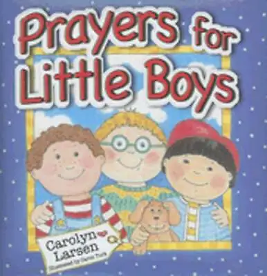 $2.03 • Buy Prayers For Little Boys By Carolyn Larsen: Used