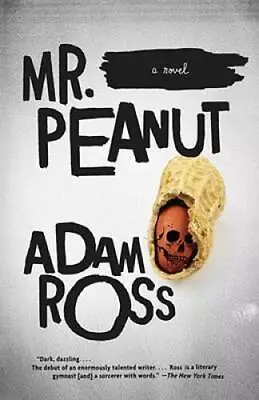 Mr. Peanut (Vintage Contemporaries) - Paperback By Ross Adam - VERY GOOD • $3.89