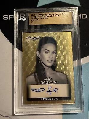 2022 LEAF METAL POP CENTURY PRODUCTION PROOF -  MEGAN FOX 1/1 Auto Super Pris • $350