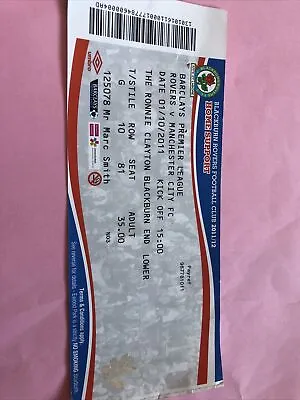 Blackburn Rovers V Manchester City League 1st Oct 2011…Match Ticket • £1