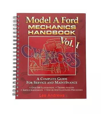 Ford Model A Mechanics Handbook Volume I • $49.95