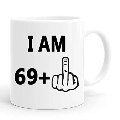 70th Birthday Mug Gifts For Women Men Coffee Mugs  I Am 69 Plus One Gift • £40.77
