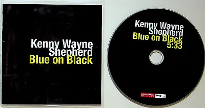 Kenny Wayne Shepherd – Blue On Black PROMO 1 Track CD (2010 NM) Blues Rock • £9.99