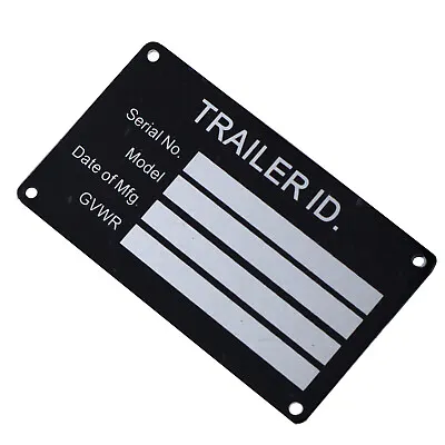Blank TRAILER VIN ID PLATE DATA TAG SERIAL MODEL NUMBER IDENTIFICATION Tire Size • $10.13