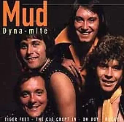 Mud - Dyna-Mite (CD 1996 IMPORT)DISKY TIGER FEET (16 Tracks - More Than Others)  • £11.95